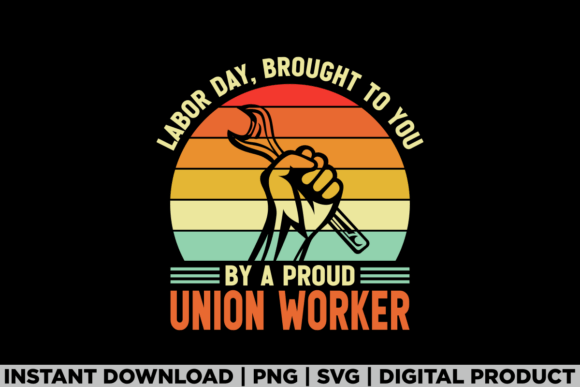 Proud Union Worker Labor Day Strong Tee: A Graphic Design Asset for T-Shirt Designs